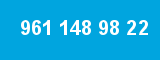 961 148 98 22